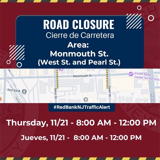 Monmouth St Closure 11/21 - 8am-12pm