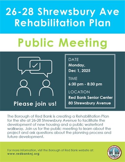 26-28 Shrewsbury Ave Rehab Plan - 12/1 @ RB  Senior Center / 6:30PM-8:30PM