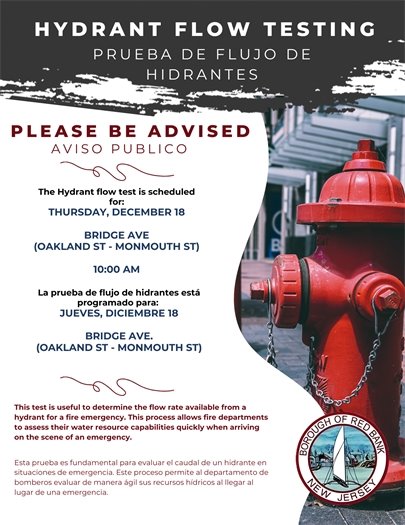 Hydrant Flow Testing - Thurs 12/18 The test will start around 10am on Bridge Ave.   Prueba de Flujo de Hidrantes – Jueves, 12/18 La prueba comenzará ade las 10 a.m. en Bridge Ave.