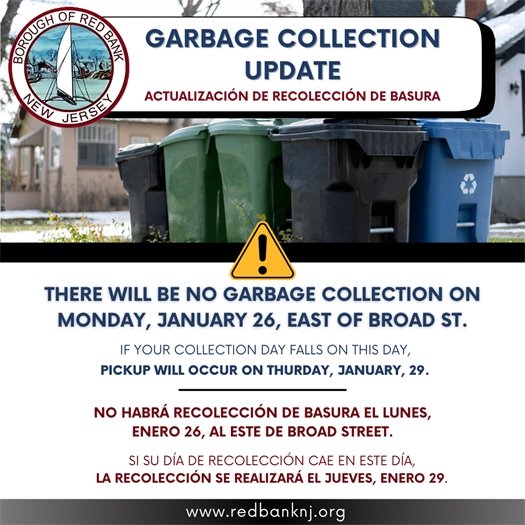 🚨 Garbage Collection Update 🚨 ❌ There will be NO garbage collection on Monday, January 26, east of Broad Street. 🗓️ If your regular collection day falls on this day, pickup will occur on Thursday, January 29.   🚨 Actualización de Recolección de Basura 🚨 ❌ NO habrá recolección de basura el Lunes, 26 de Enero, al este de Broad Street. 🗓️ Si su día regular de recolección cae en este día, la recolección se realizará el Jueves, 29 de Enero.