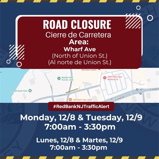 Road Closure - 12/8 and 12/9 - 7AM - 3:30 PM - Wharf Ave (North of Union St)