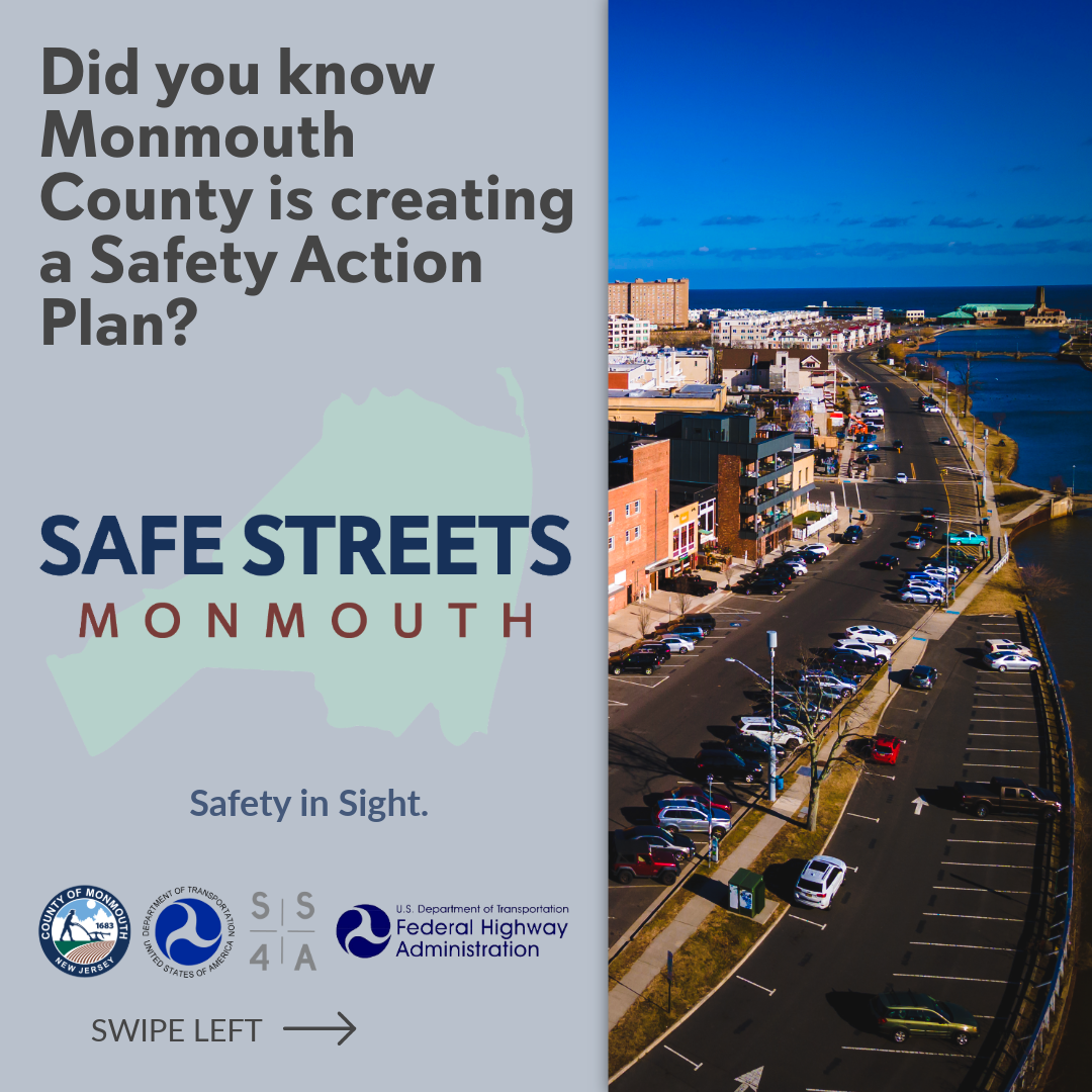 graphic explaining Safe Streets Monmouth Project